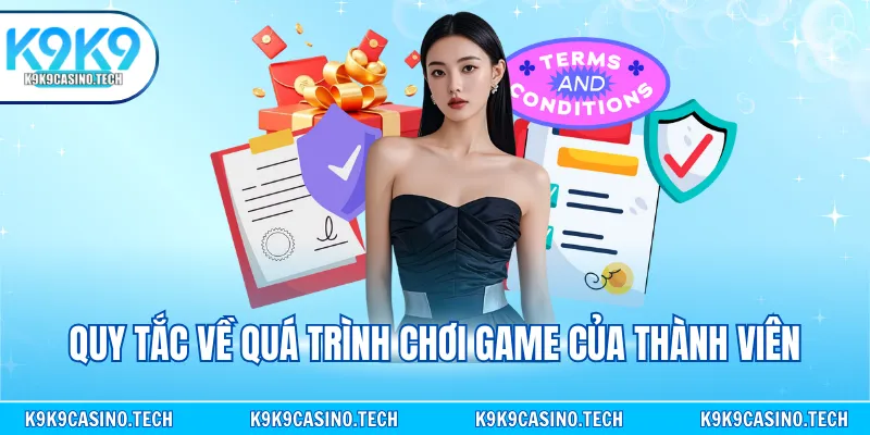 Quy tắc về quá trình chơi game của thành viên